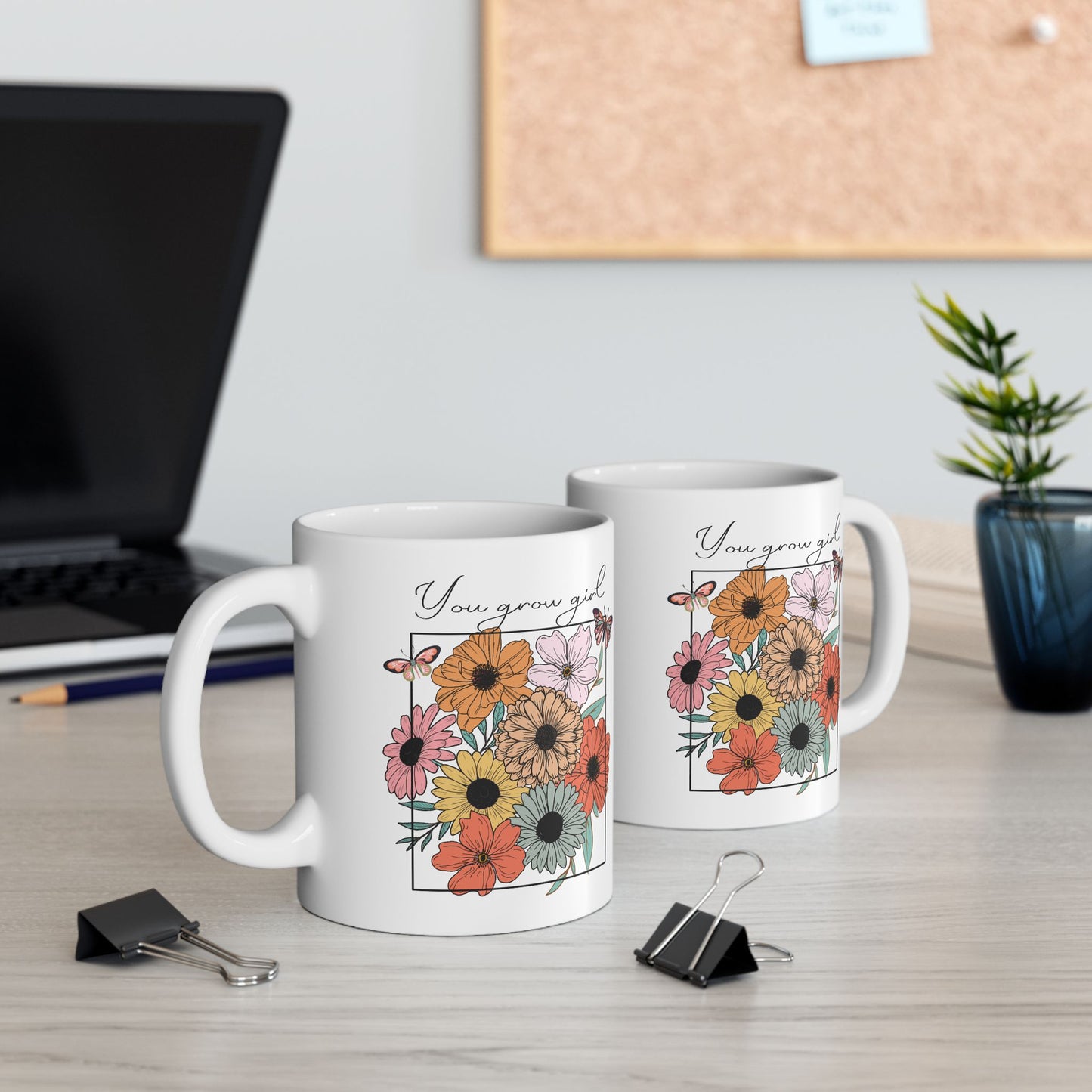 Motivation Mug - You Grow Girl