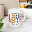 Motivation Mug - Do What you Love What You Do Big Love
