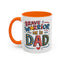 Father's Day Mug - Dad Brave Warrior