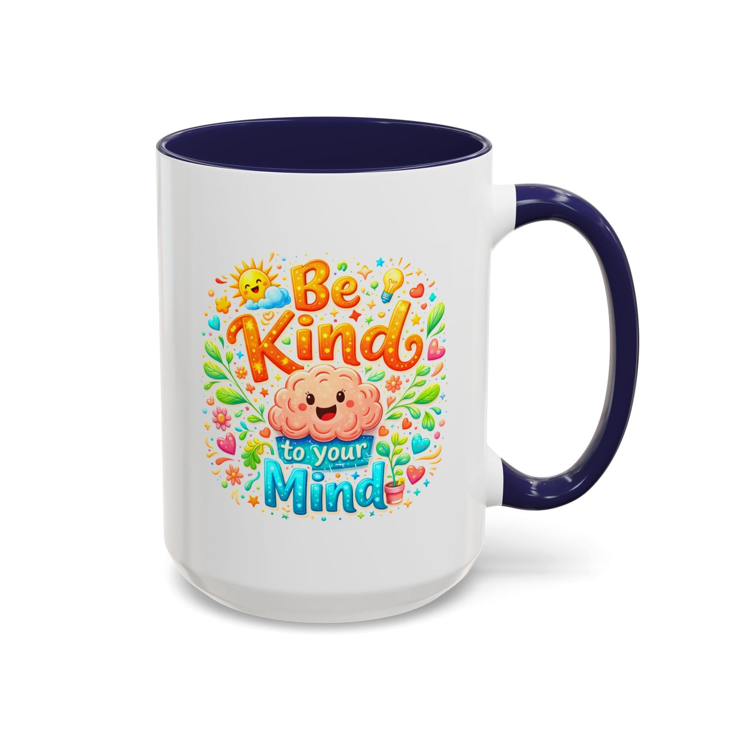 Wellness Mug - Be Kind To Your Mind