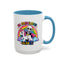 Humor Mug - I'm Fabulous