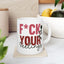 Adult Mug - F*ck Your Feelings