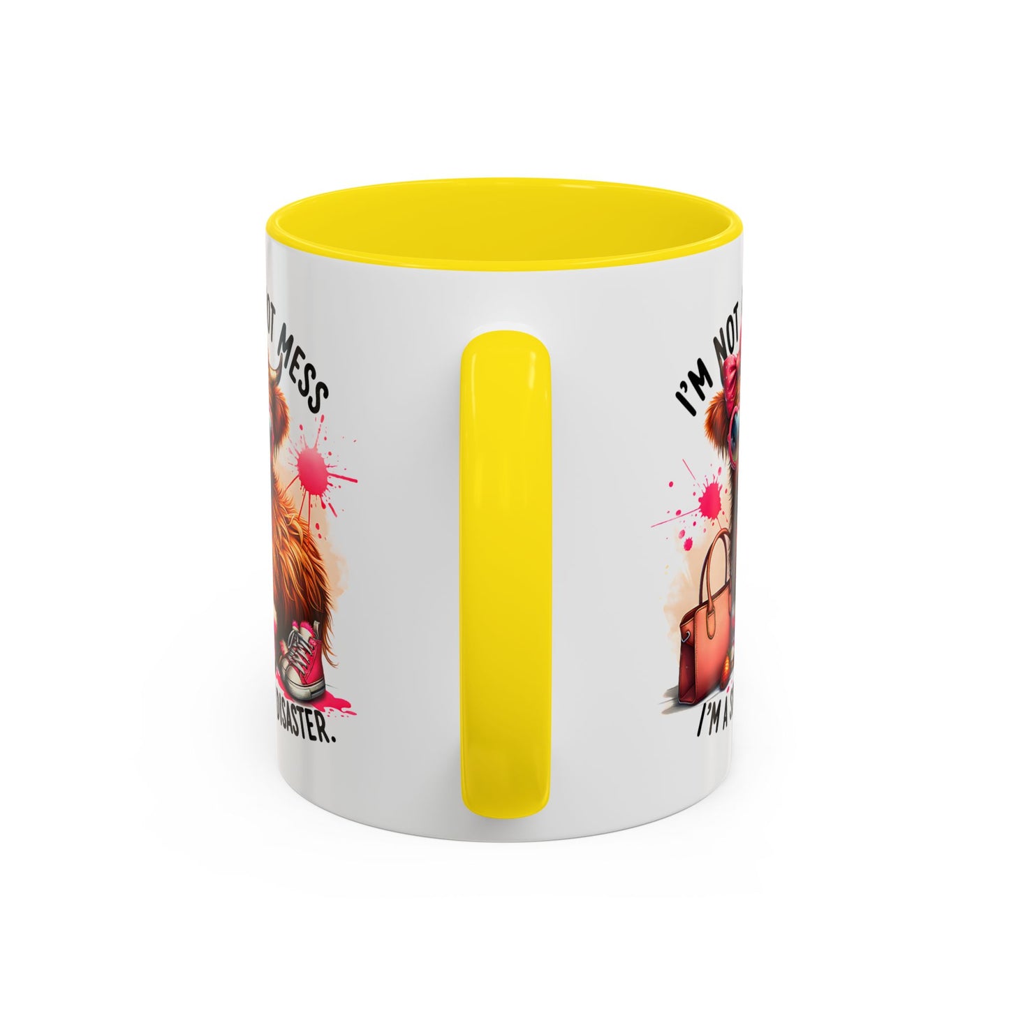 Humor Mug - I Am Not a Hot Mess