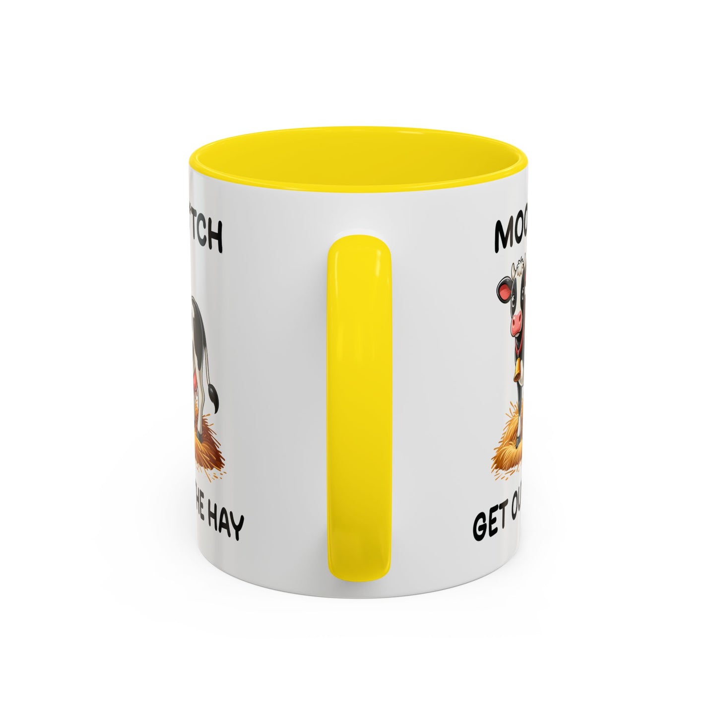 Humor Mug - Moo B*tch Get Out of the Way