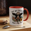 Humor Mug - Not My Pasture Not My Bull