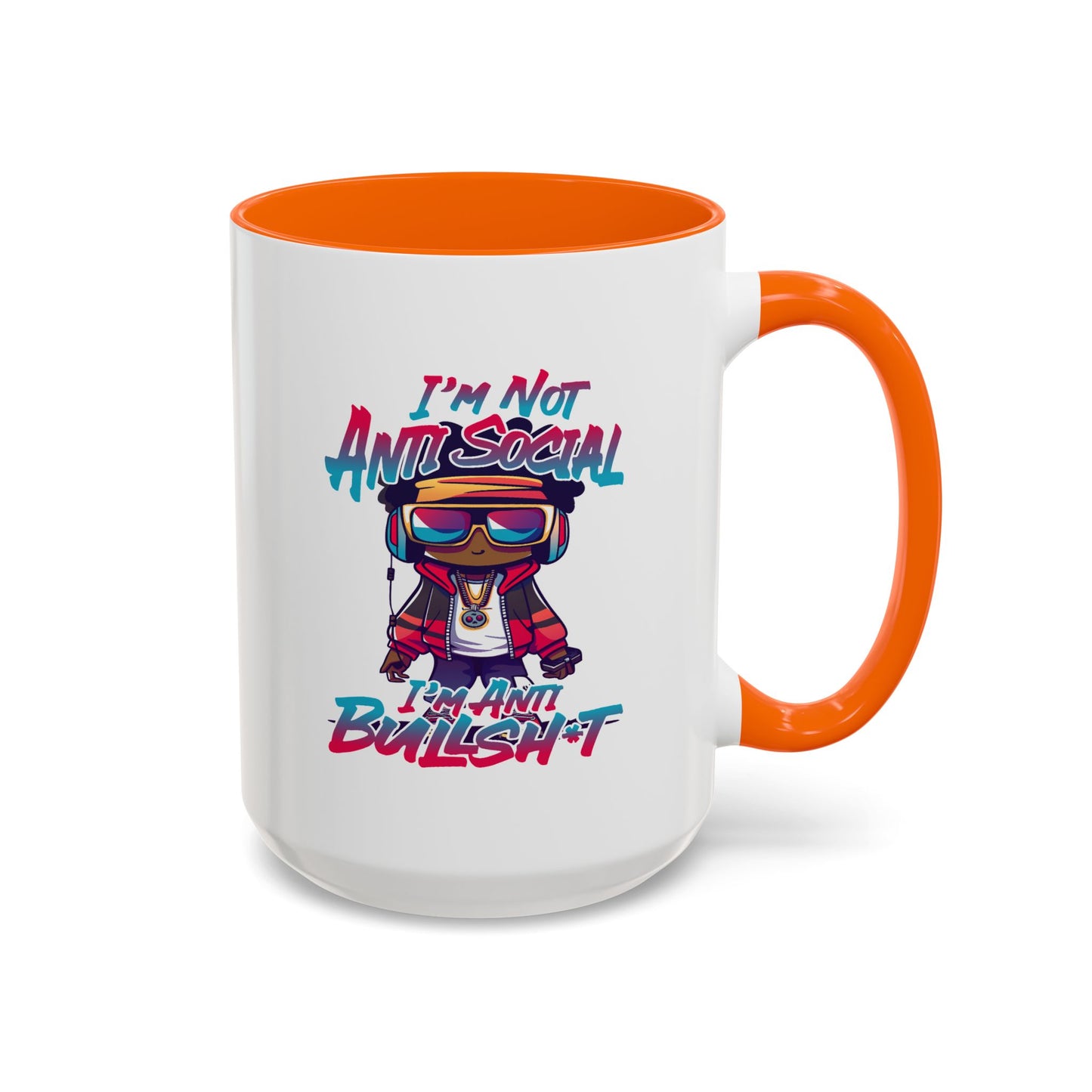 Humor Mug - I'm Not Anti-social