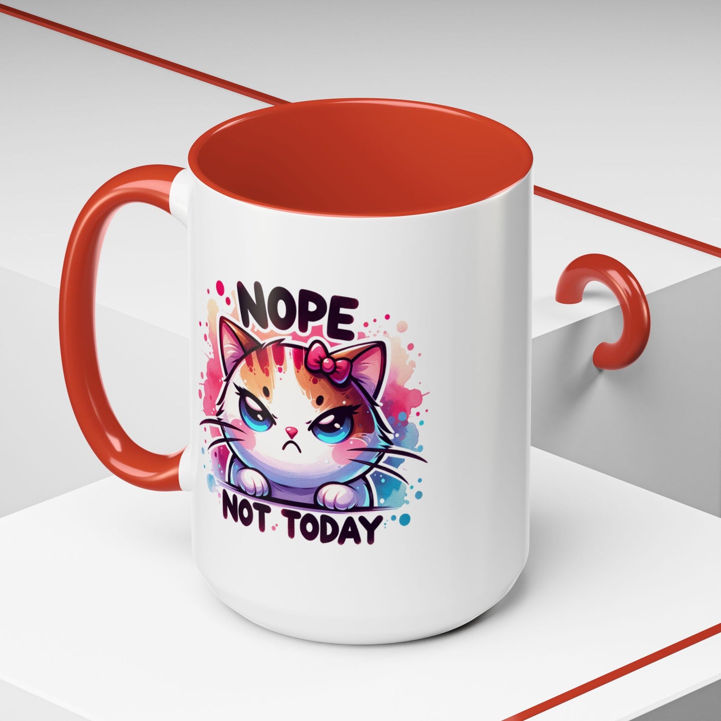 Humor Mug - Nope Not Today