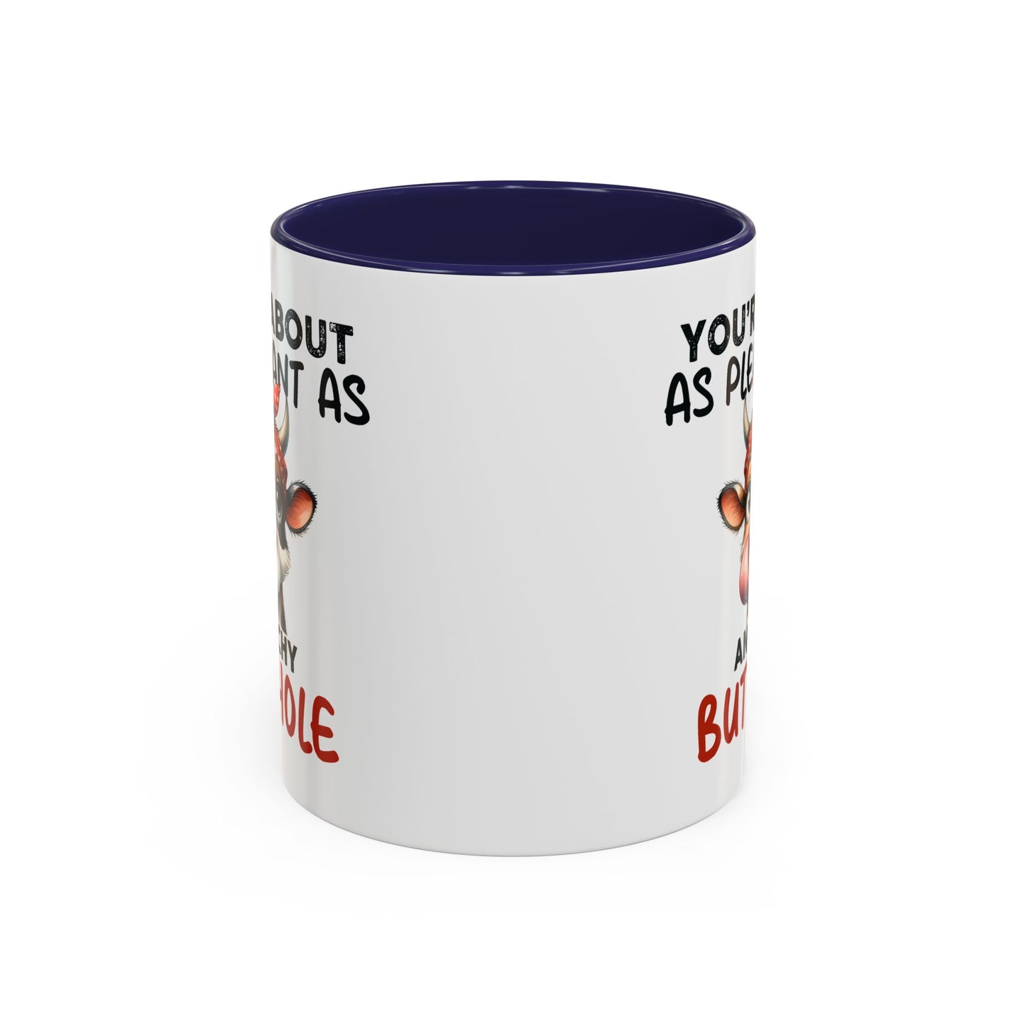Humor Mug - You're About as Pleasant