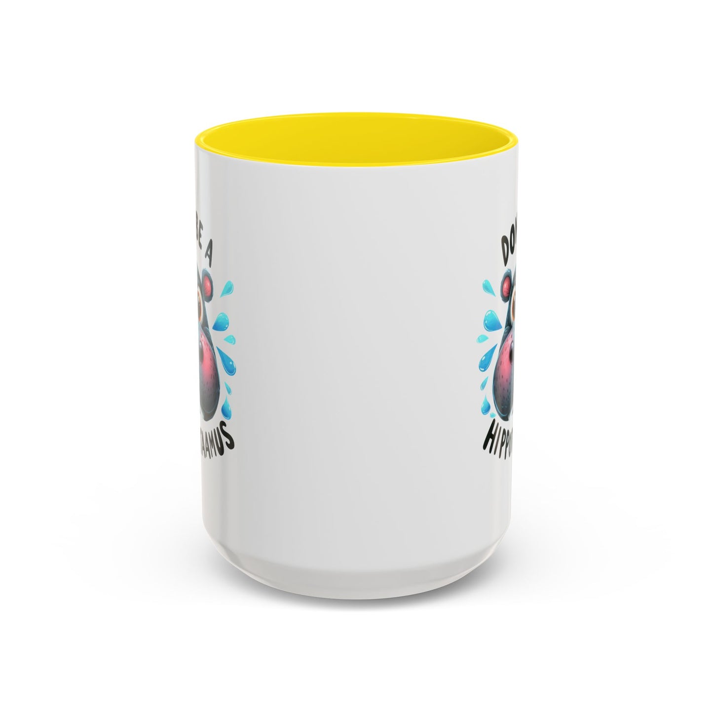 Humor Mug - Don't Be a Hippotwataamus