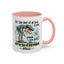 Humor Mug - For The Love of All