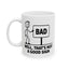 Humor Mug - Bad Sign