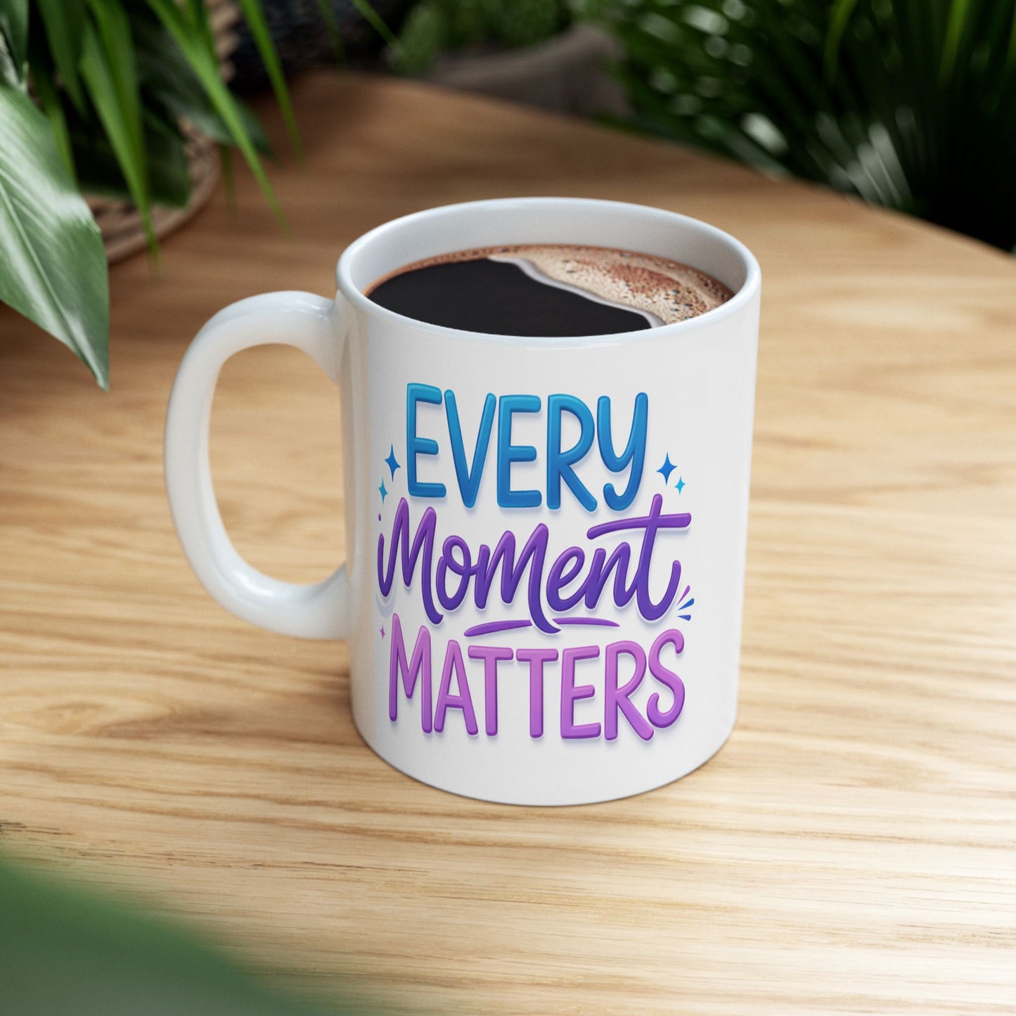 Wellness Mug - Every Moment Matters