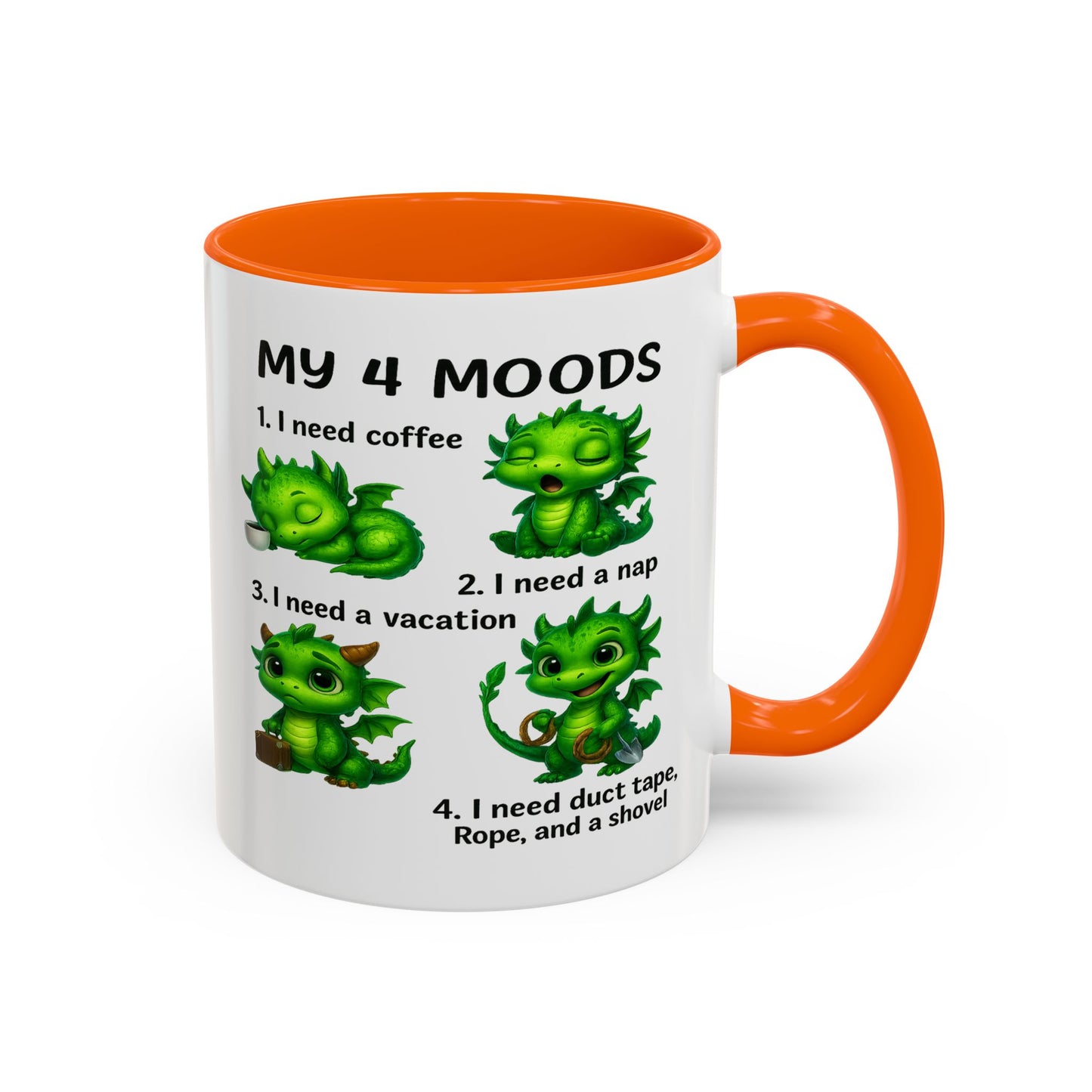 Humor Mug - My 4 Moods Dragon