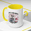 Humor Mug - Look At Me Being