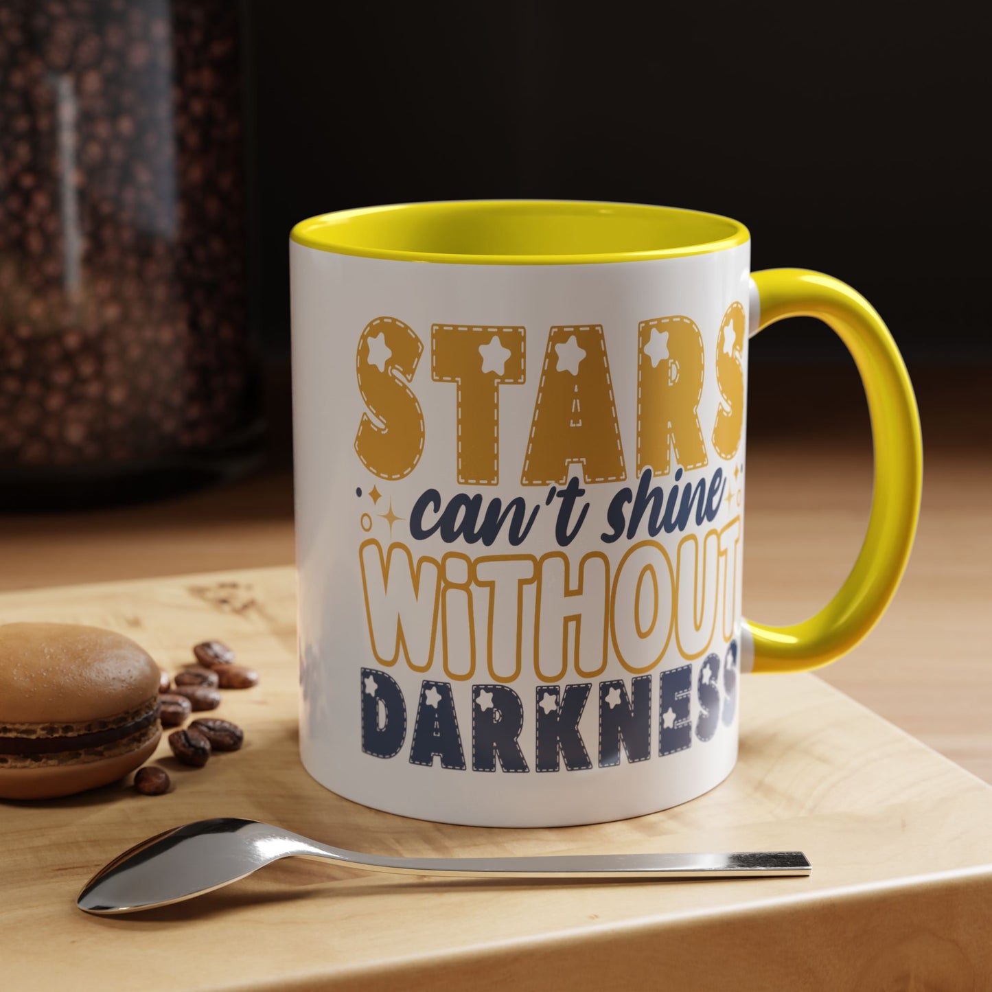 Motivation Mug - Stars Can't Shine Without Darkness