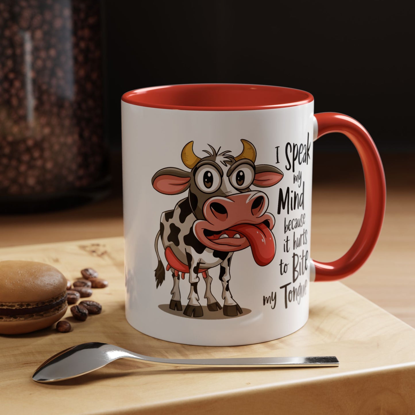 Humor Mug - I Speak My Mind