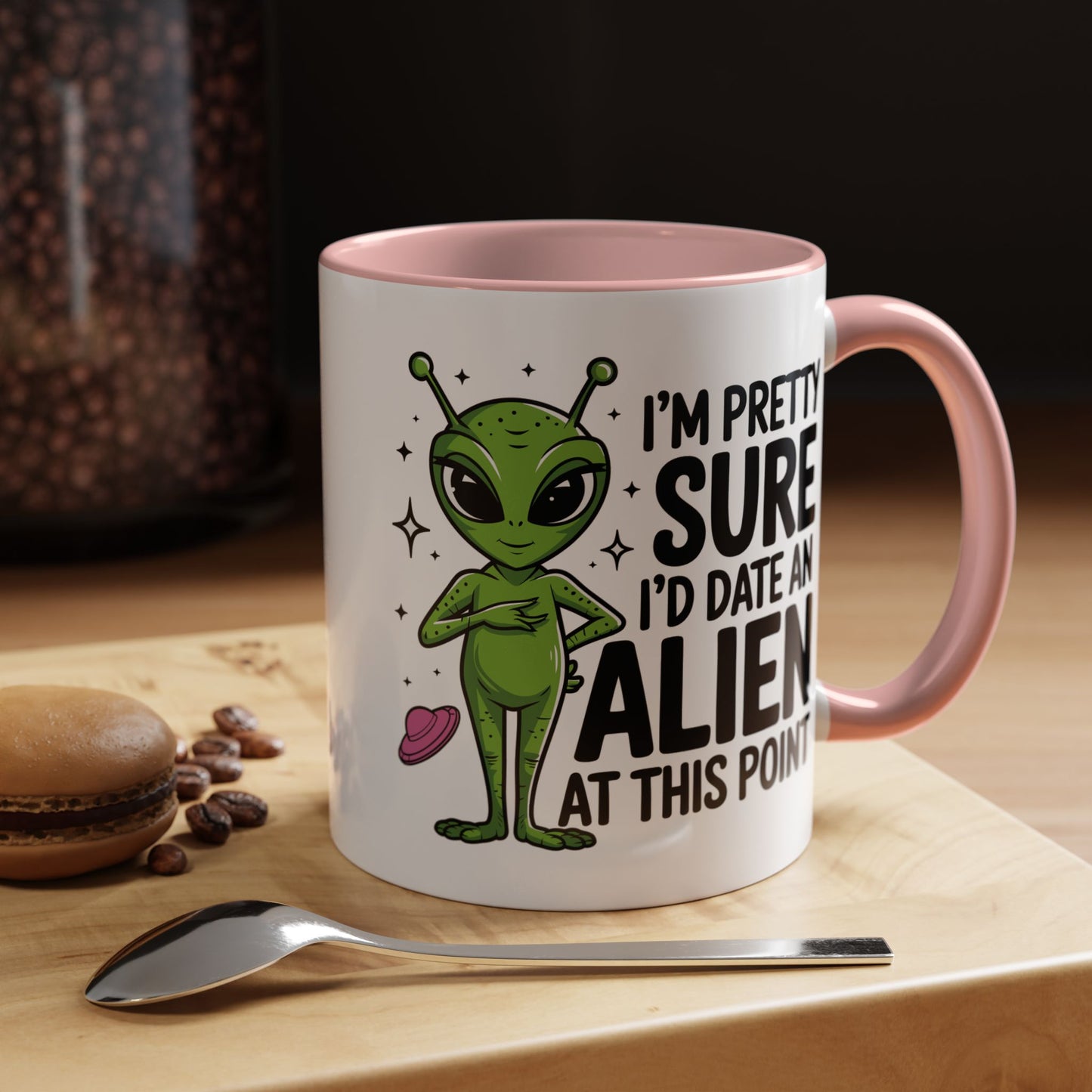 Alien Mug - I'm Pretty Sure