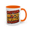 Humor Mug - Caution Mood Swings in Progress