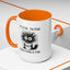 Humor Mug - It's Fine I'm Fine Everything is Fine