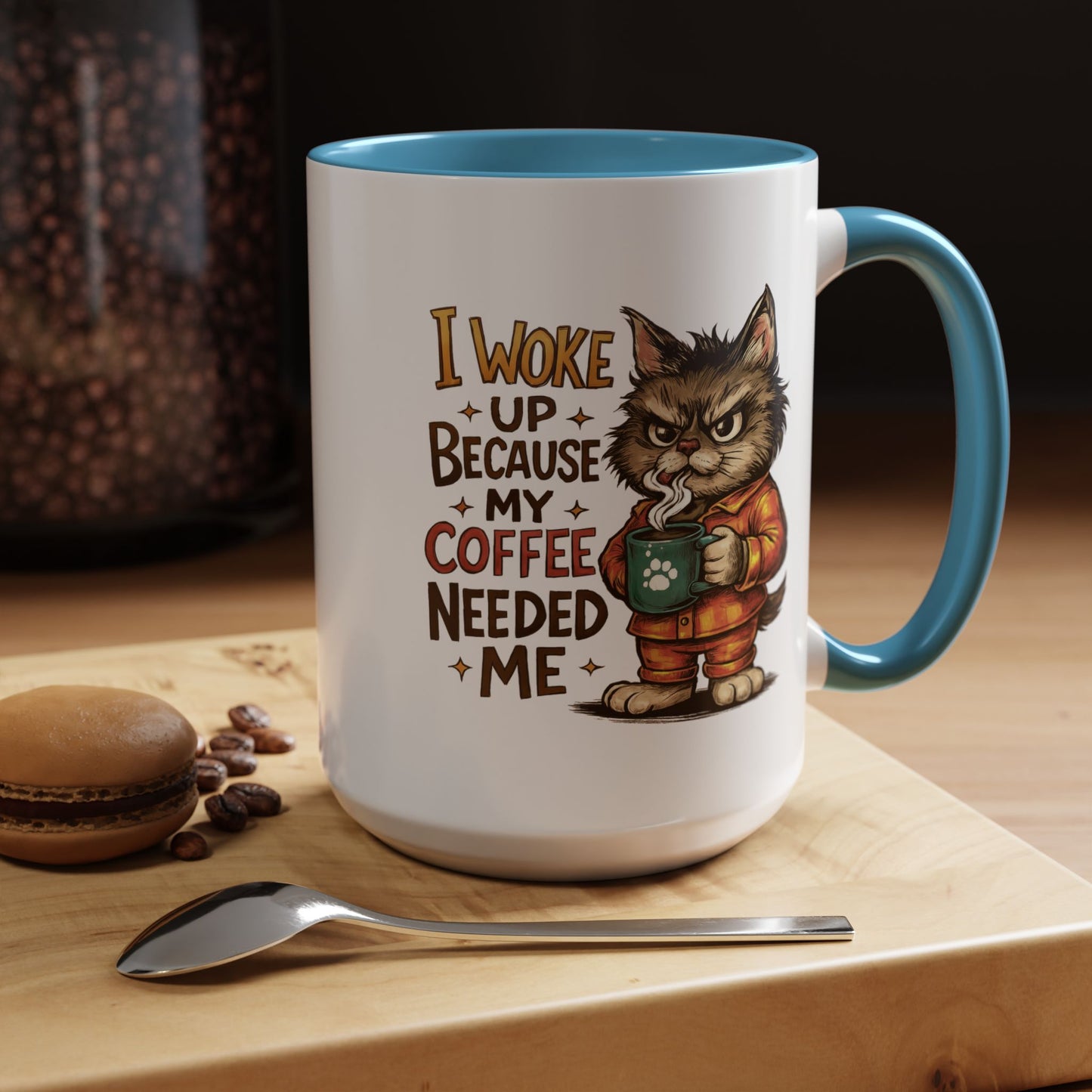 Animal Mug - I Woke Up Because