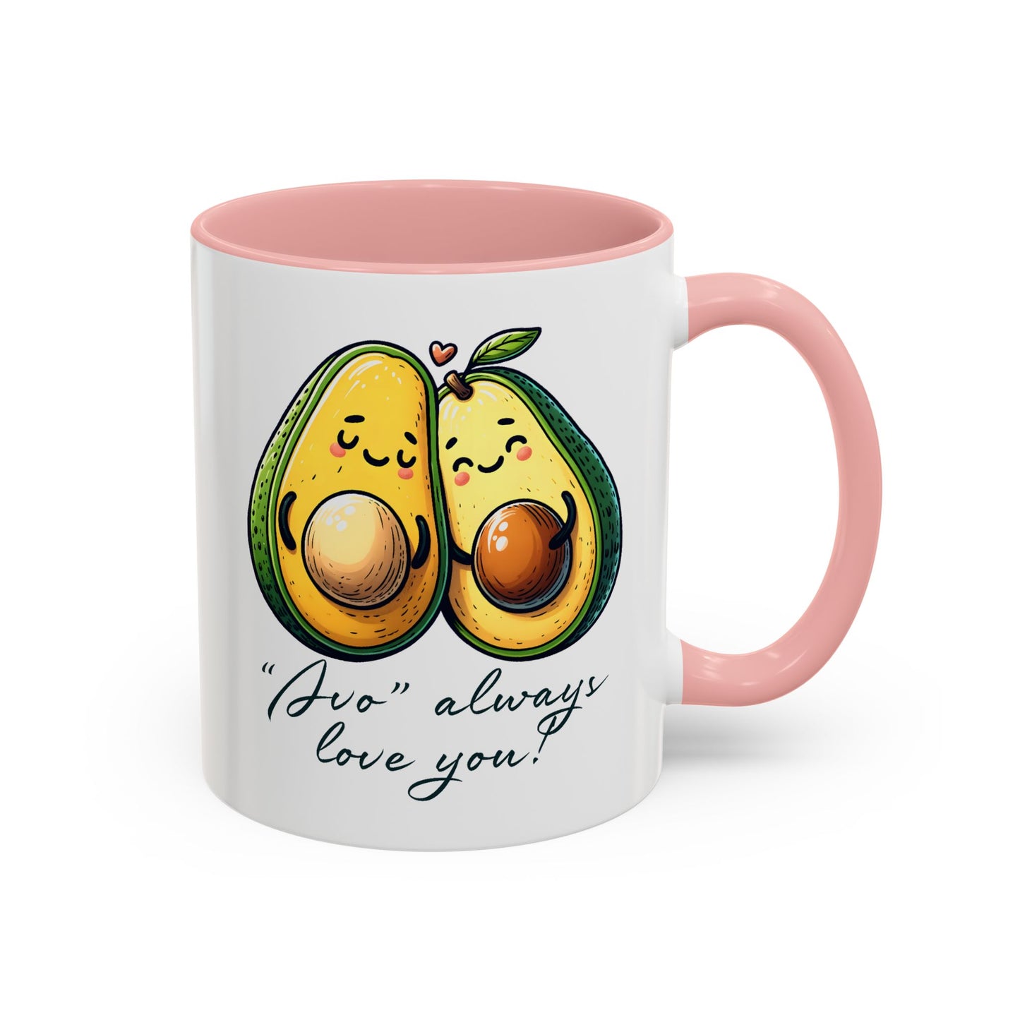 Valentine's Day Mug - Avo Always Love You
