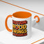 Humor Mug - Caution Mood Swings in Progress