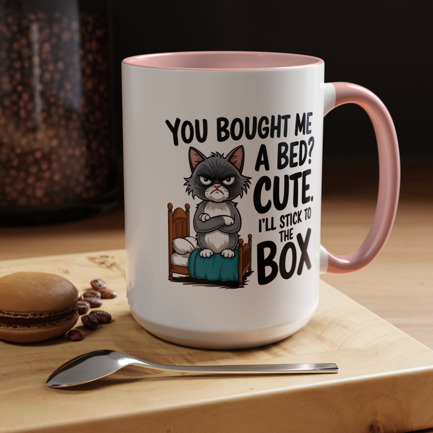 Animal Mug - You Bought Me a Bed?