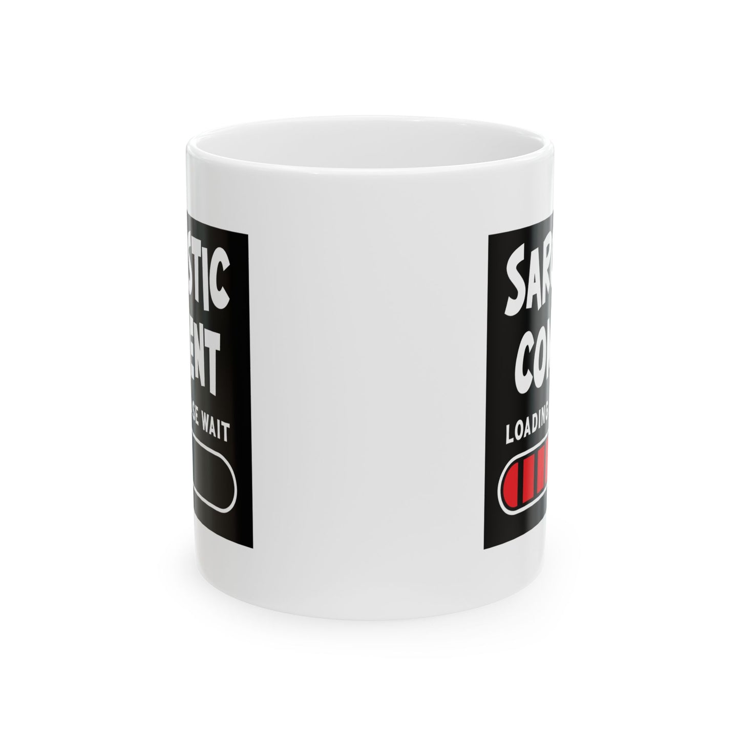 Humor Mug - Sarcastic Comment Loading