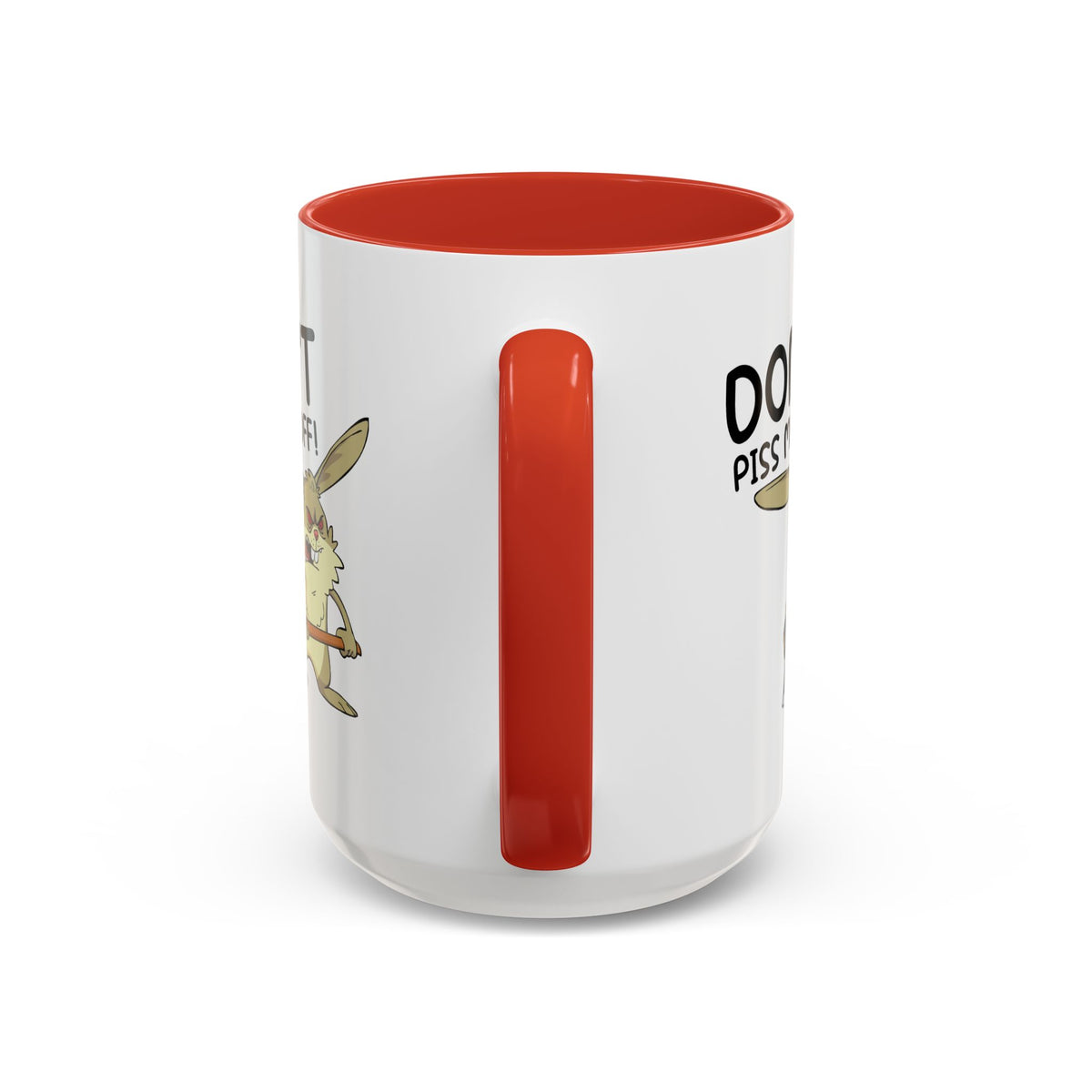 Adult Mug - Don't Piss Me Off