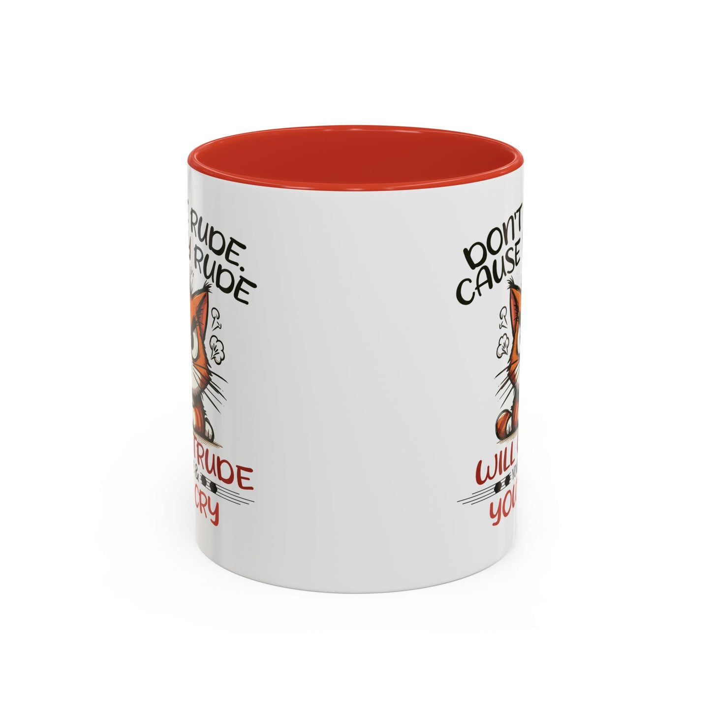 Humor Mug - Don't Be Rude