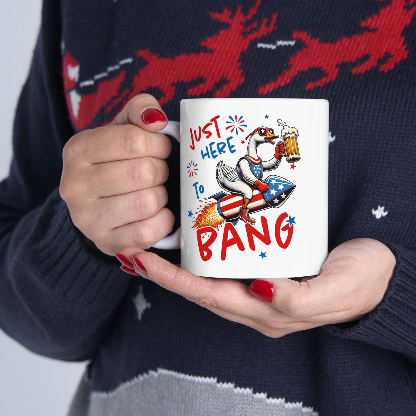 4th of July Mug - Just Here to Bang