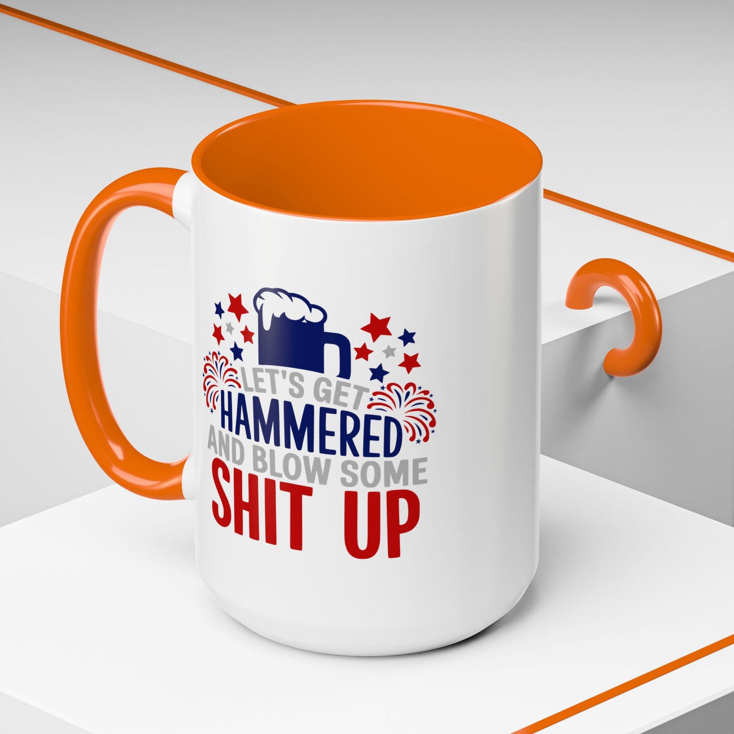 4th of July Mug - Let's Get Hammered