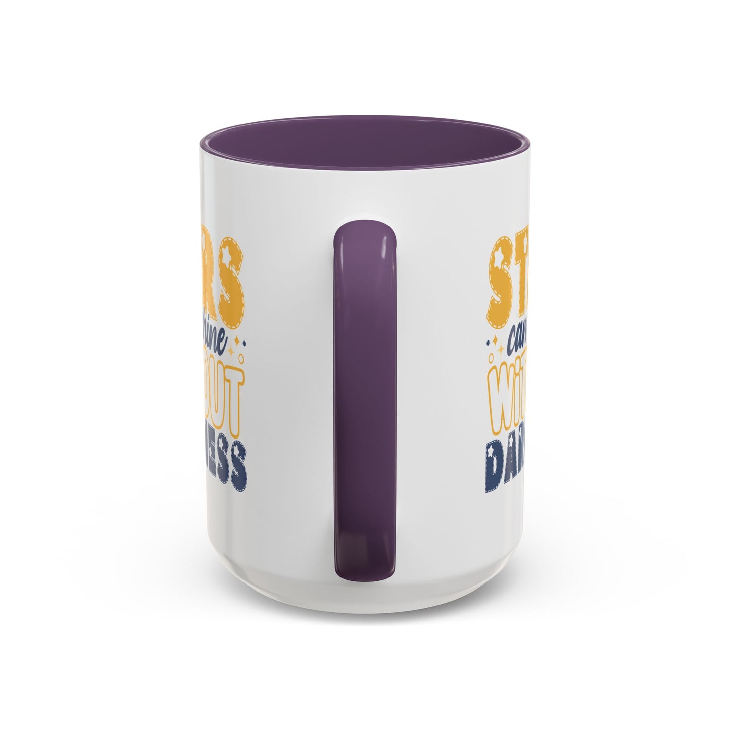 Motivation Mug - Stars Can't Shine Without Darkness