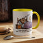 Humor Mug - I can Rise and Shine