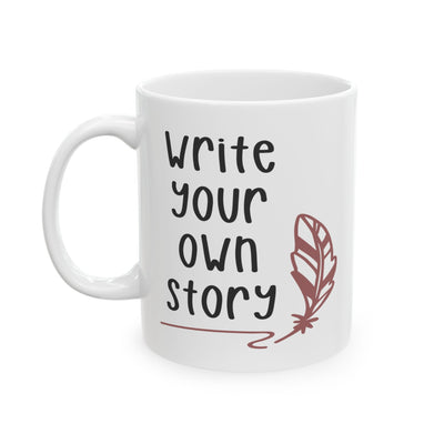 Motivation Mug - Write Your Own Story Pen