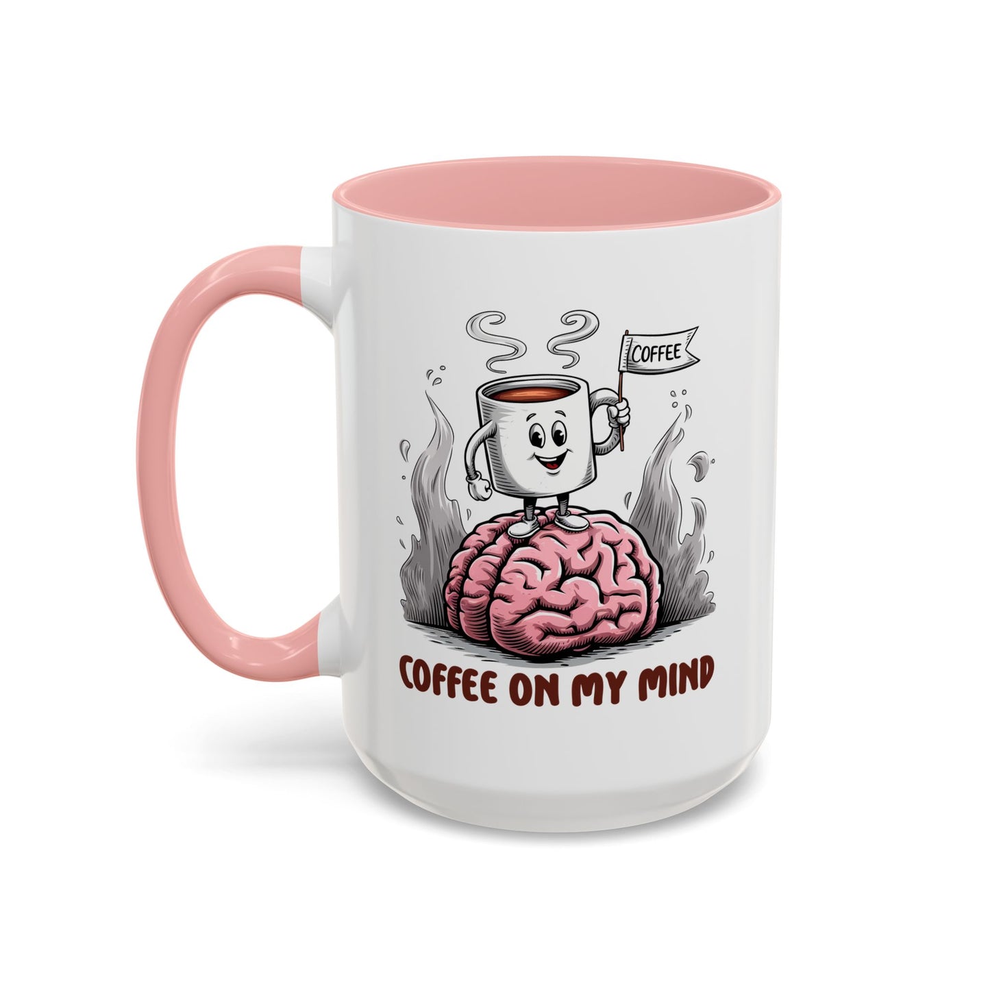 Humor Mug - Coffee on My Mind