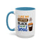 Humor Mug - I Like My Coffee