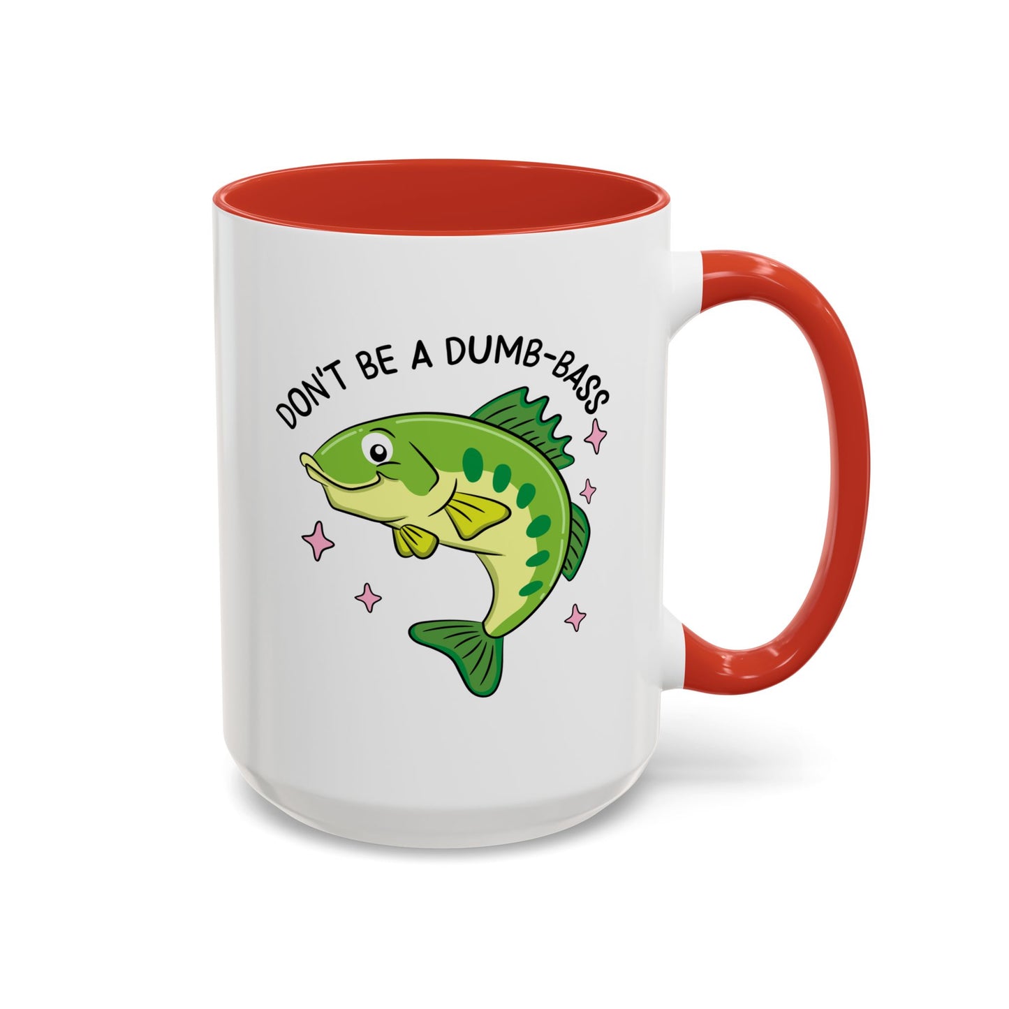 Adult Mug - Don't Be A Dumb-Bass