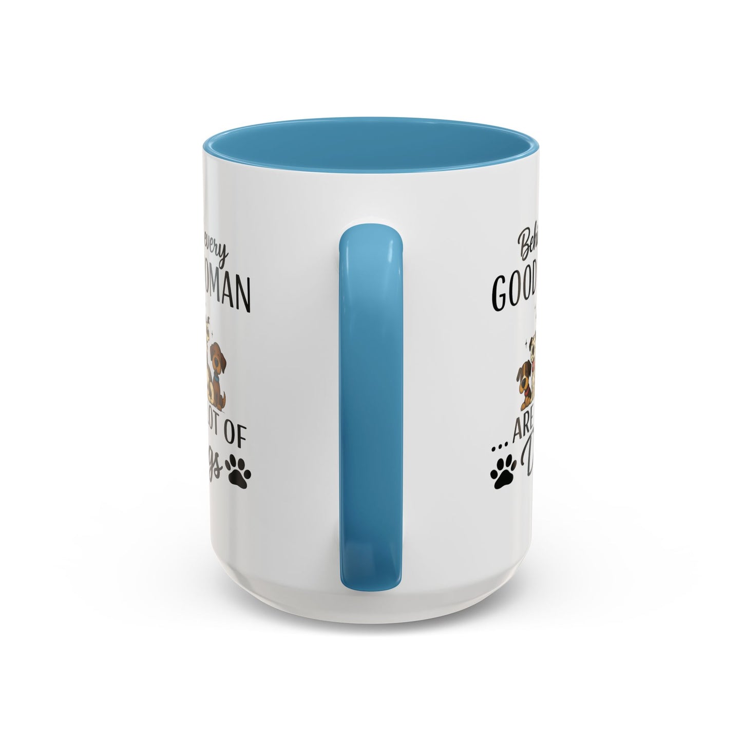Animal Mug - Behind Every Good Woman