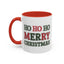 Christmas Mug - Ho Ho Ho Merry Christmas Green & Red Text 2
