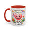 Wellness Mug - Be Proud
