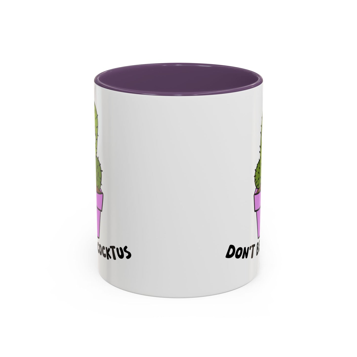 Adult Mug - Don't Be A Cocktus