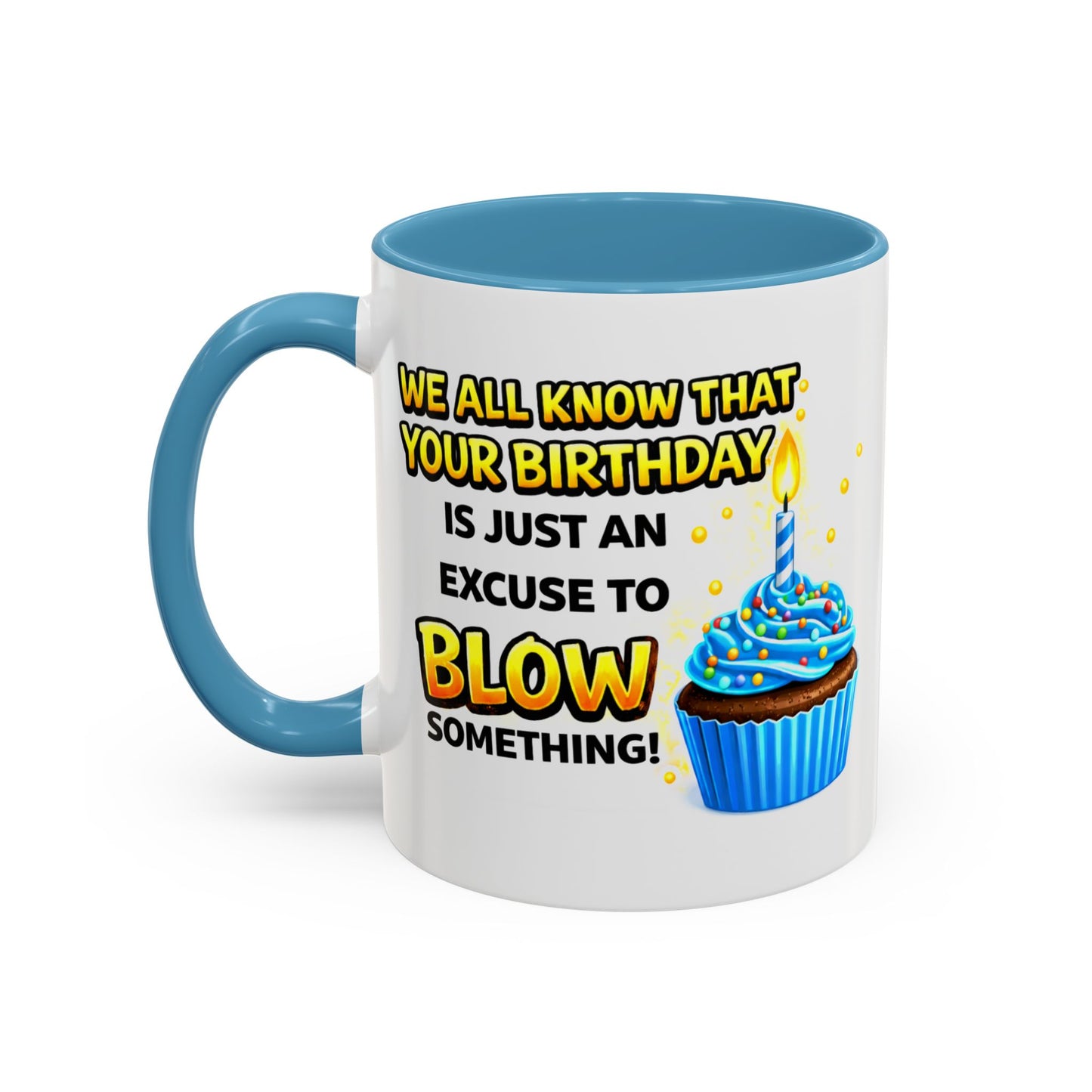 Birthday Mug - We All Know
