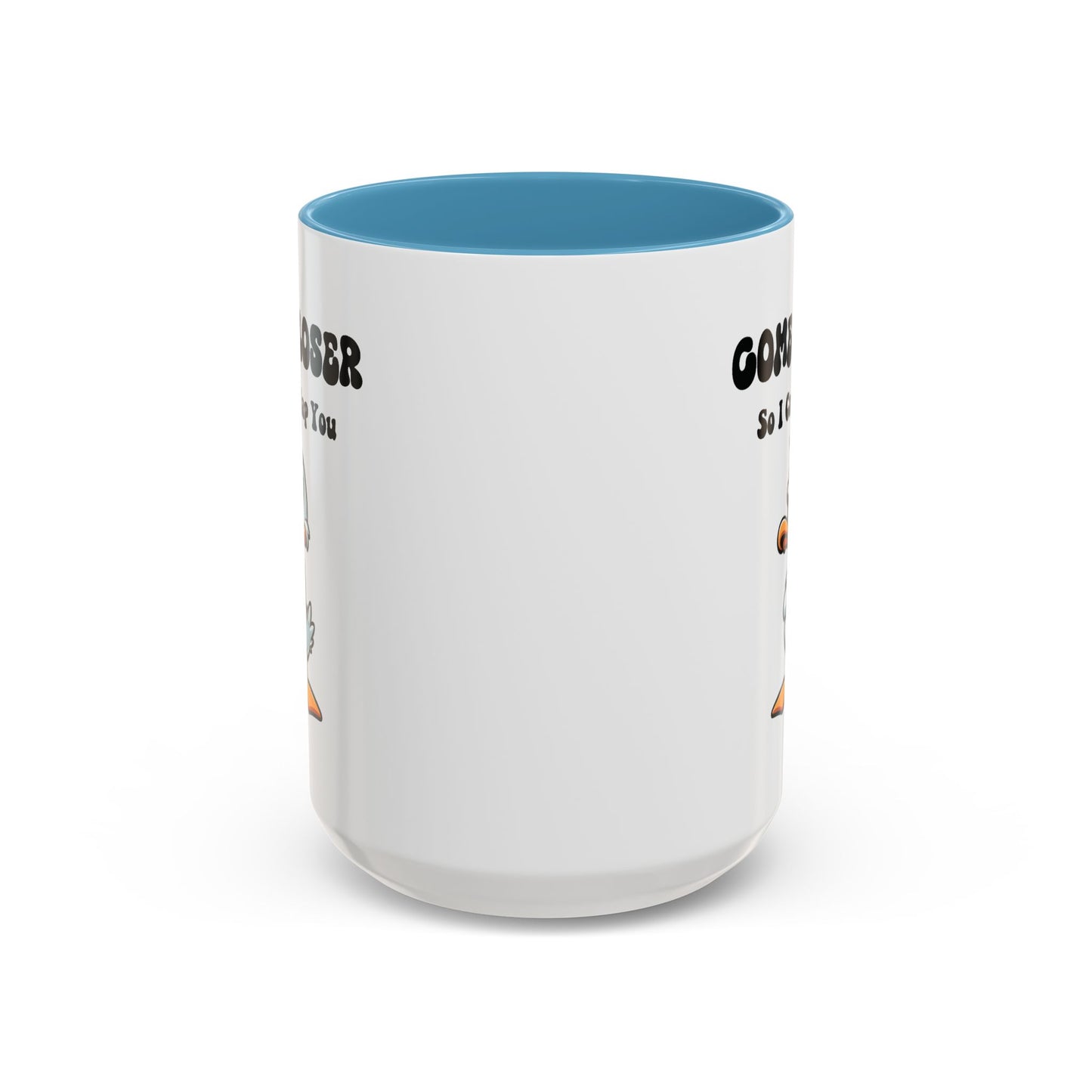 Office Mug - Come Closer