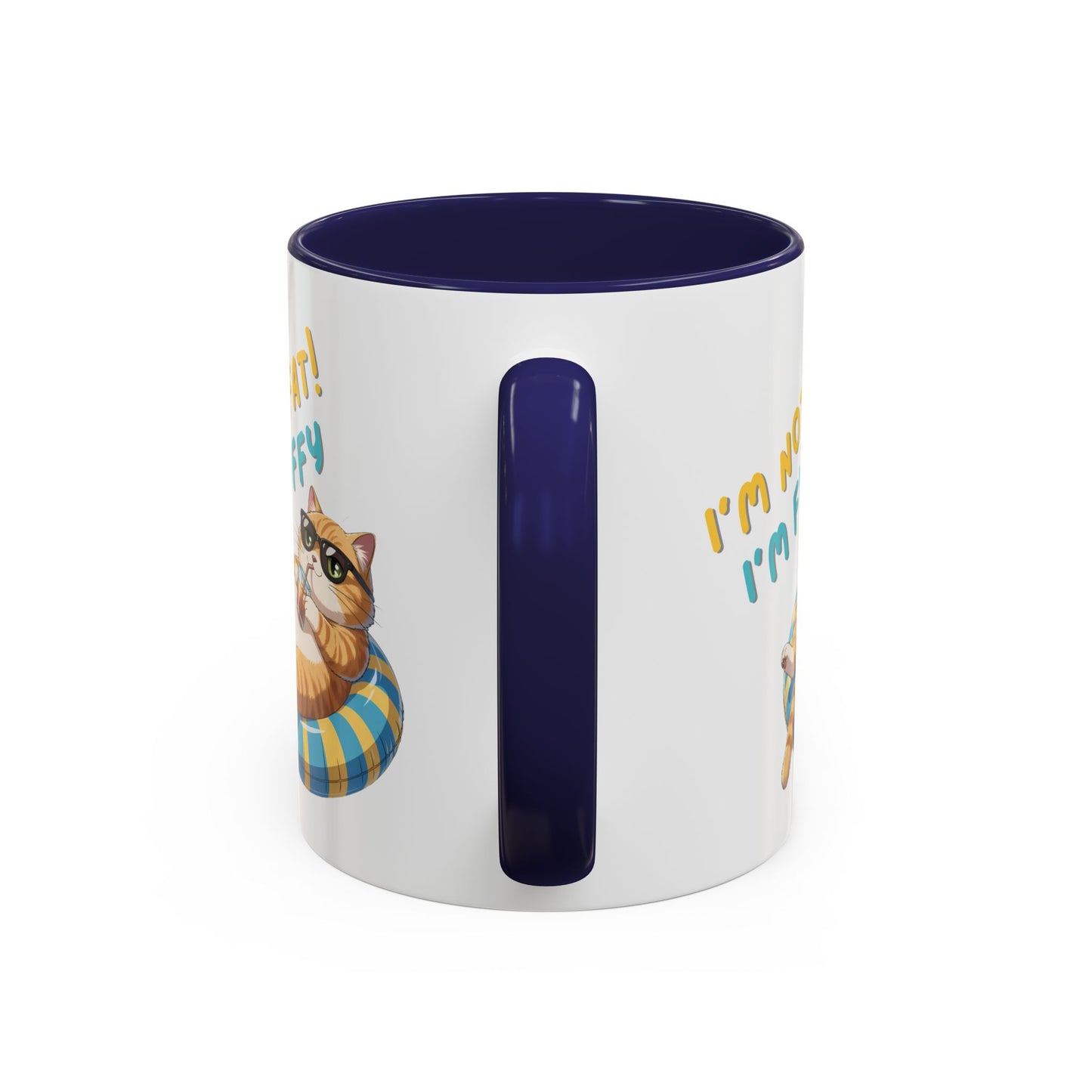 Humor Mug - I'm Not Fat I'm Just Fluffy Cat
