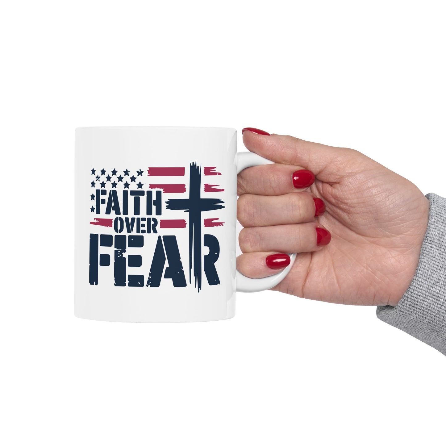 Religious Mug - Faith Over Fear Flag