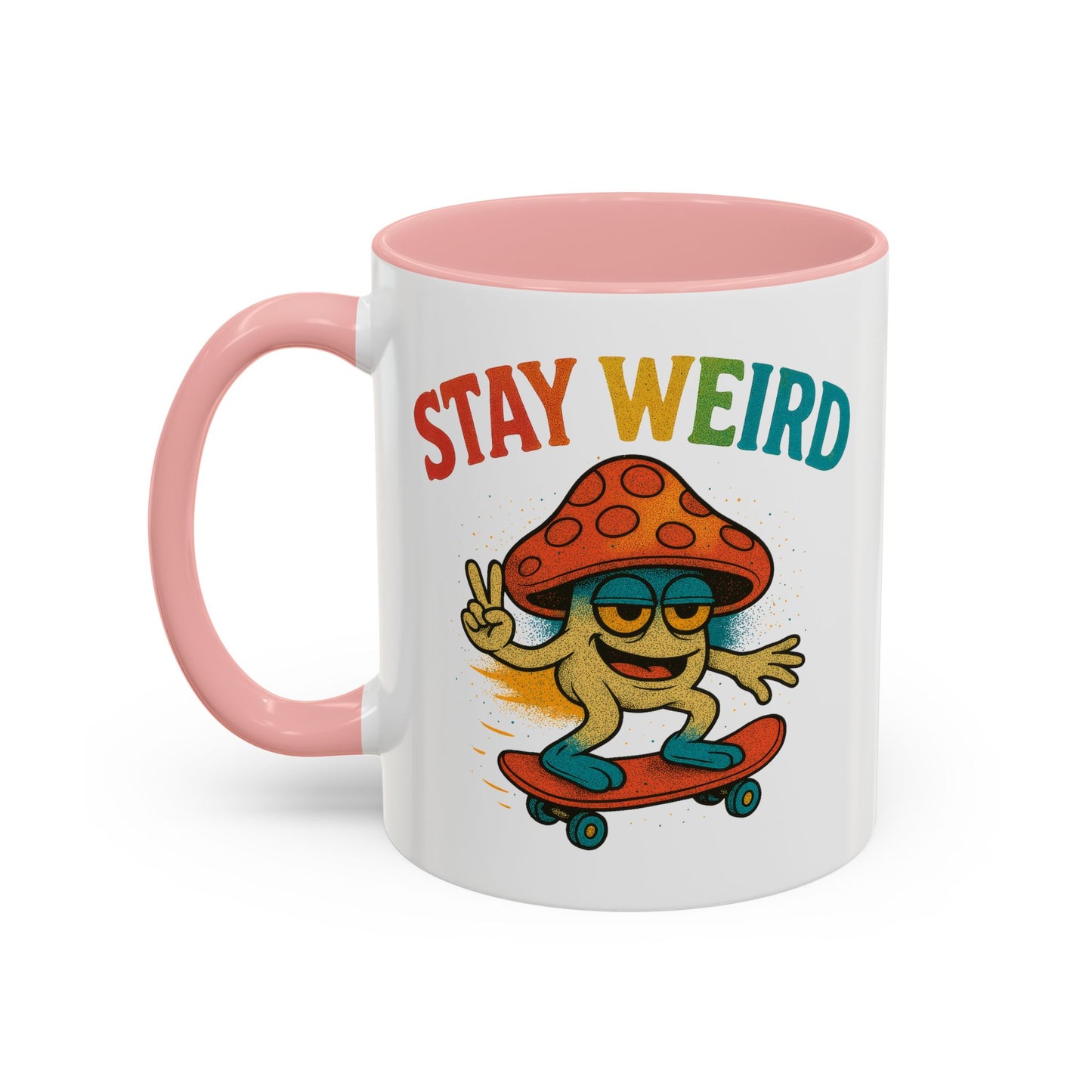 Humor Mug - Stay Weird Mushroom Skateboard