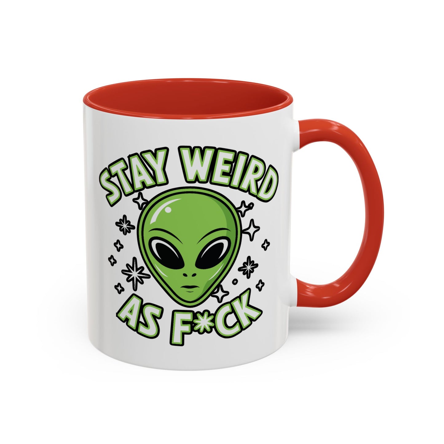 Alien Mug - Stay Weird As F*ck