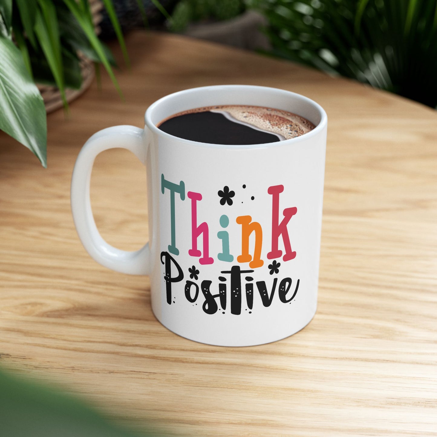 Wellness Mug - Think Positive Decorative Text