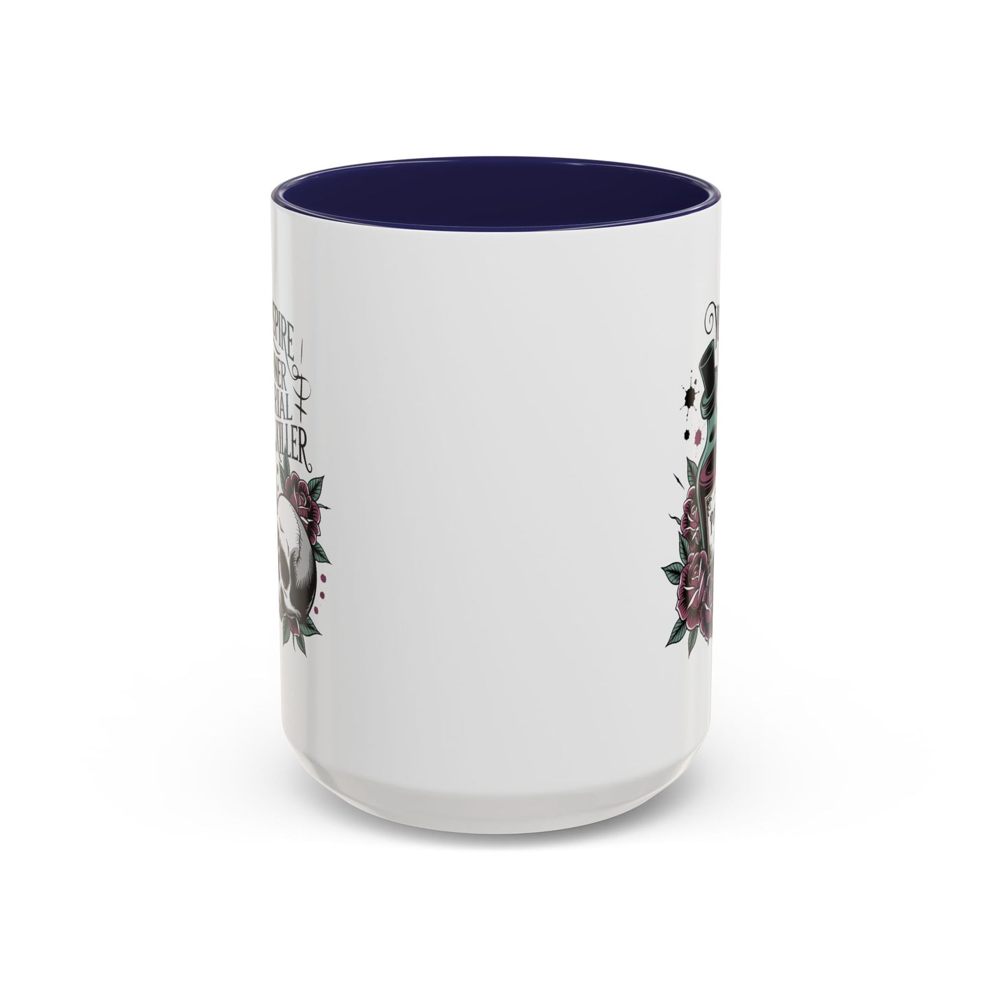 Humor Mug - You inspire My Inner Serial Killer